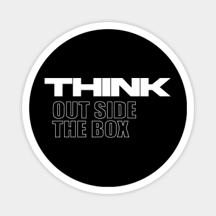 think out side the box Magnet